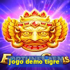 jogo demo tigre